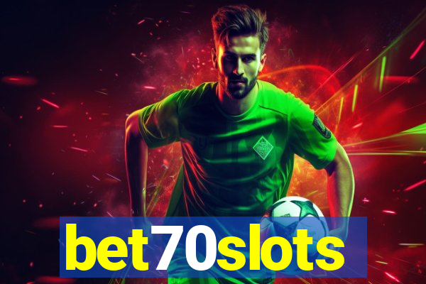 bet70slots