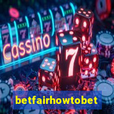 betfairhowtobet