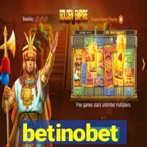 betinobet