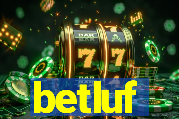 betluf