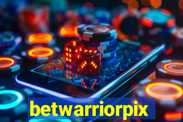 betwarriorpix