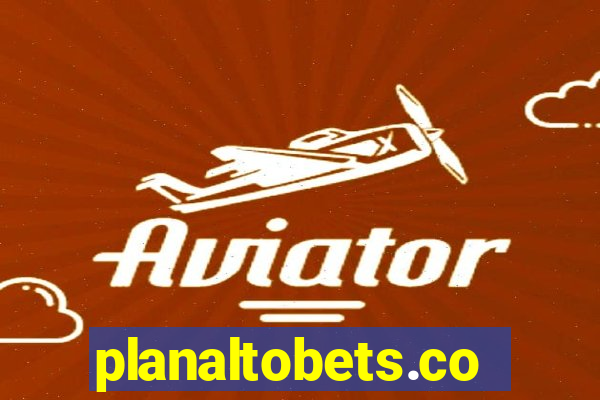 planaltobets.com