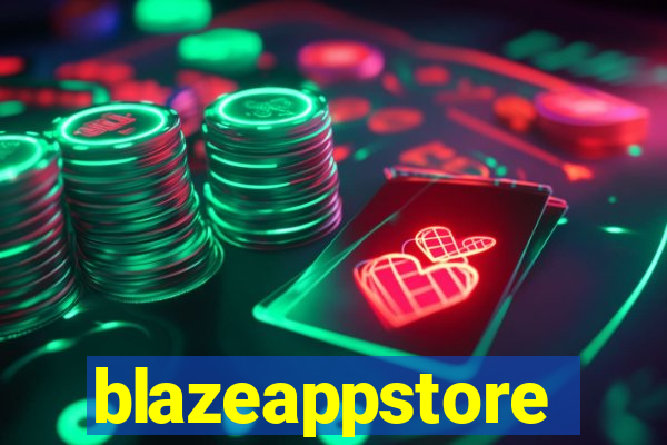 blazeappstore