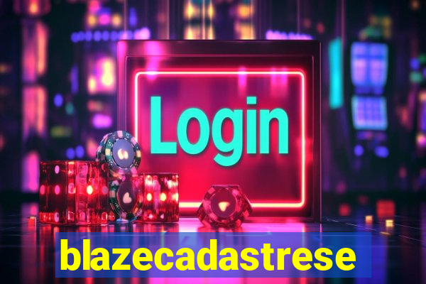 blazecadastrese