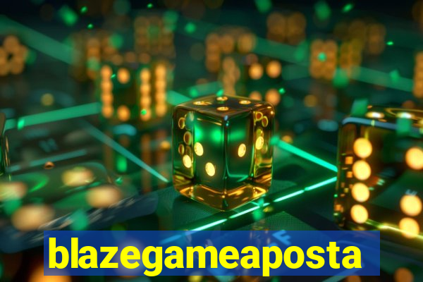 blazegameaposta