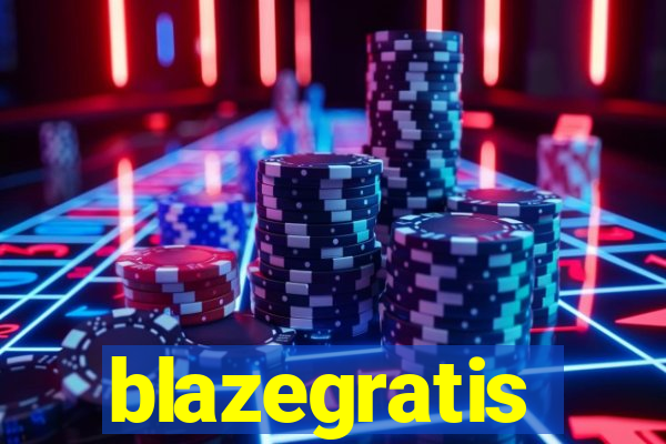 blazegratis