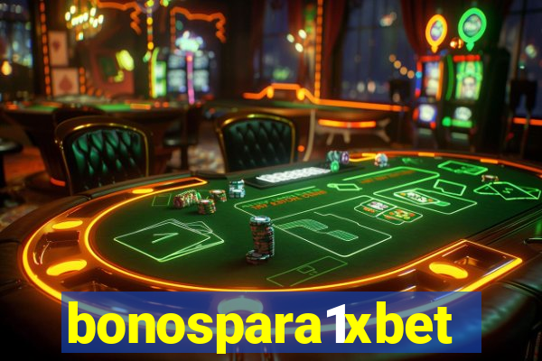 bonospara1xbet