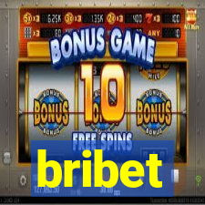 bribet