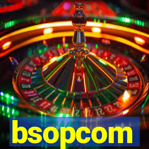 bsopcom