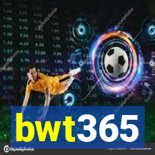 bwt365