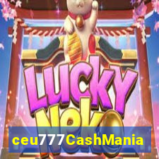 ceu777CashMania