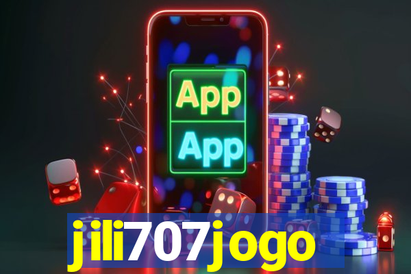 jili707jogo