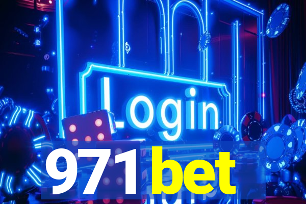 971 bet