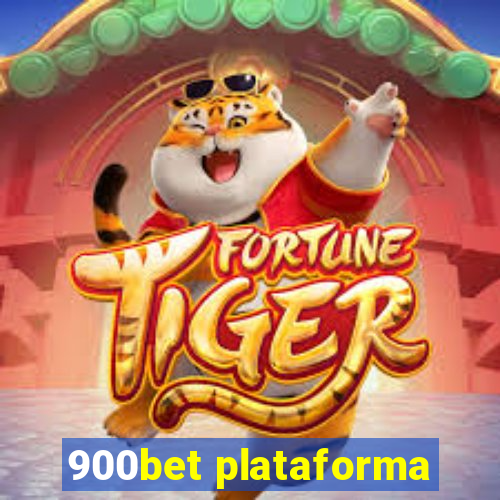 900bet plataforma