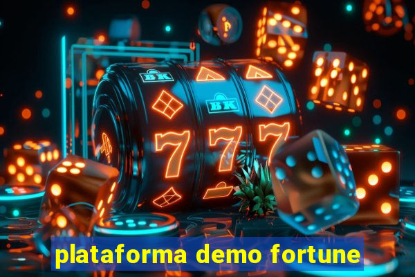 plataforma demo fortune