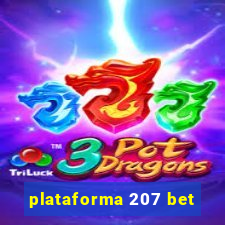 plataforma 207 bet