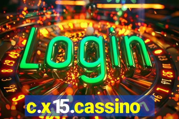 c.x15.cassino