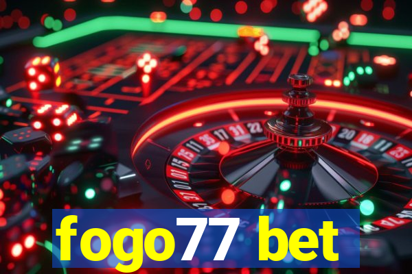 fogo77 bet