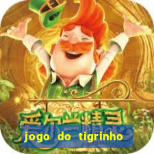 jogo do tigrinho com deposito de 5 reais