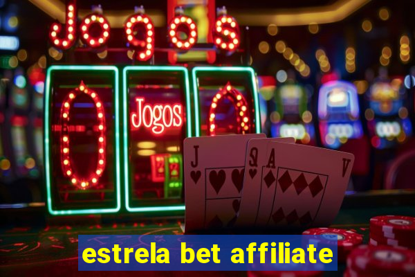 estrela bet affiliate