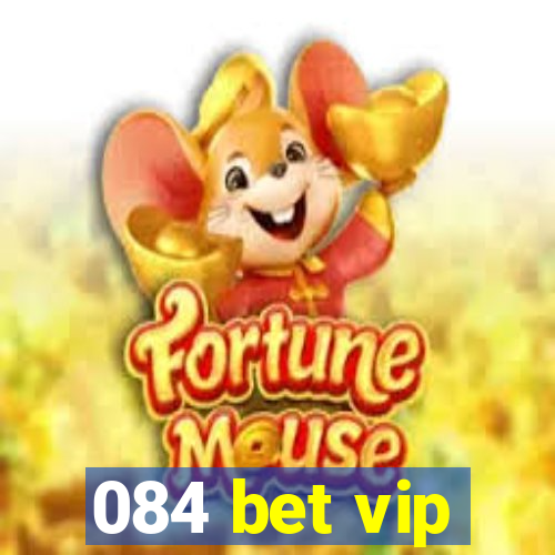 084 bet vip