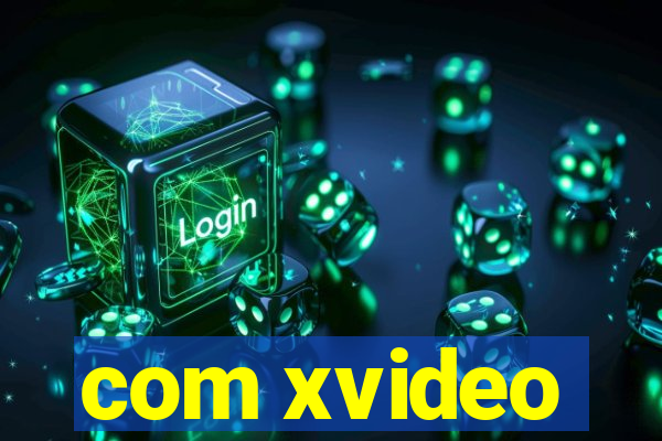 com xvideo