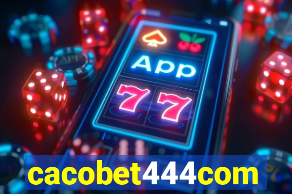 cacobet444com