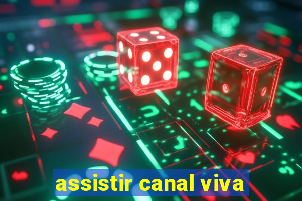 assistir canal viva