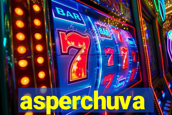 asperchuva