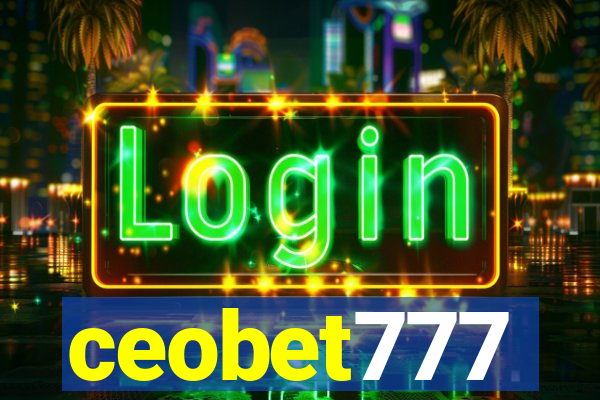 ceobet777