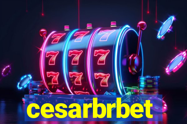 cesarbrbet