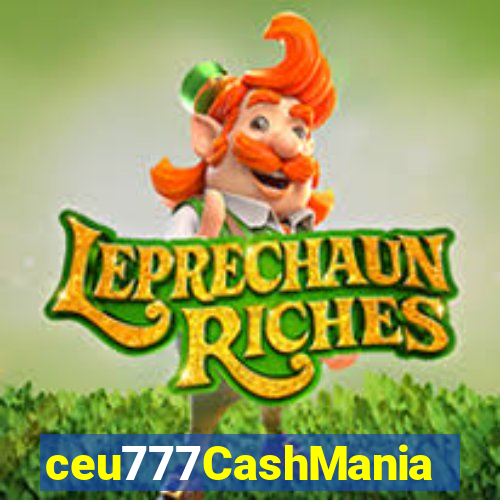 ceu777CashMania