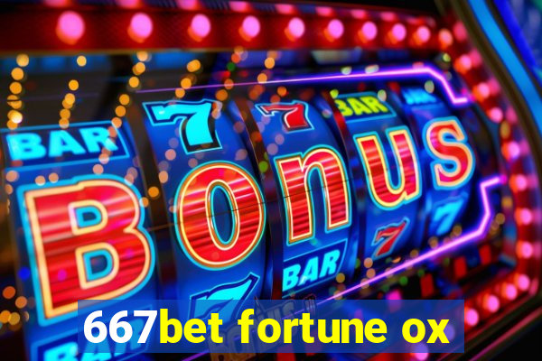 667bet fortune ox