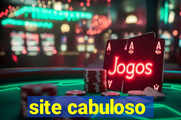 site cabuloso