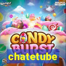 chatetube