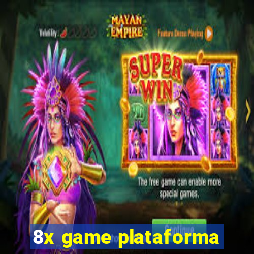 8x game plataforma