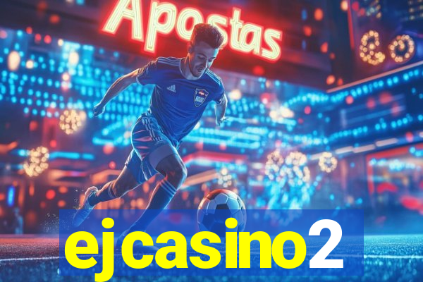 ejcasino2