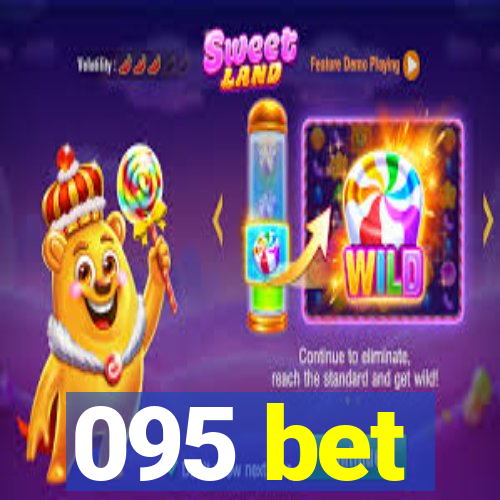 095 bet