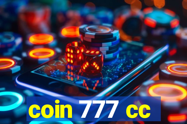 coin 777 cc