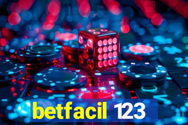 betfacil 123