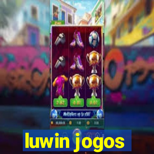 luwin jogos