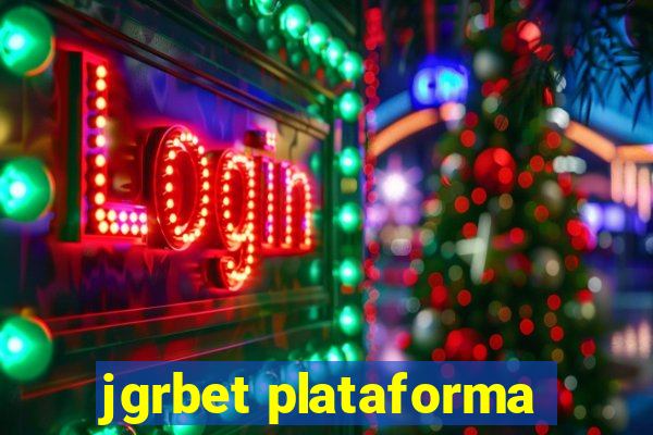 jgrbet plataforma