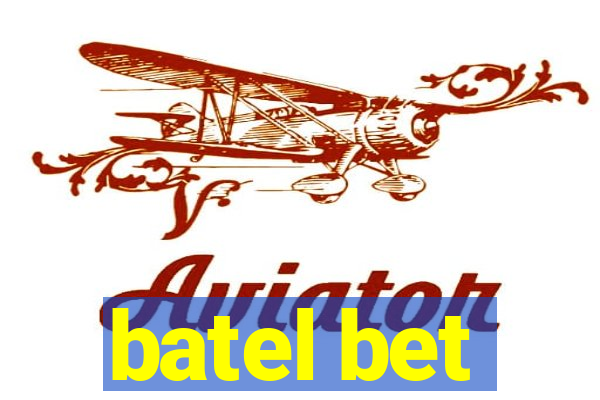 batel bet