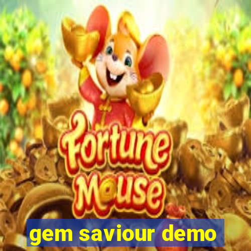 gem saviour demo