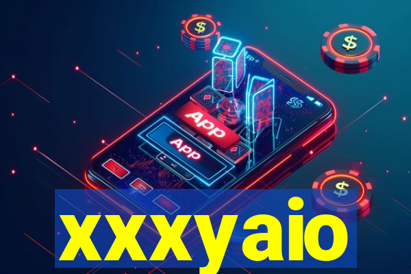 xxxyaio