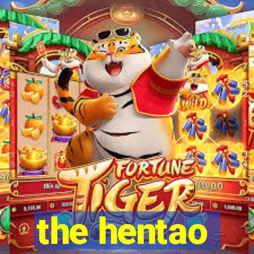 the hentao