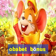 obabet bônus fortune tiger