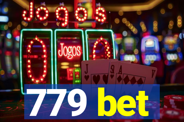 779 bet