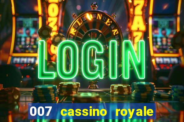 007 cassino royale download dublado 4shared