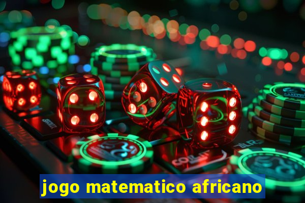 jogo matematico africano